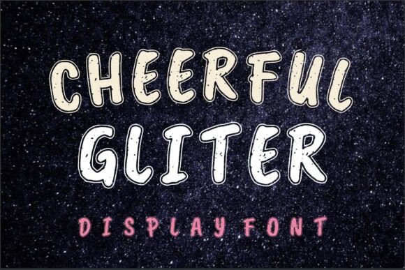 Cheerful Gliter: The Perfect Display Typeface for Small Business Branding