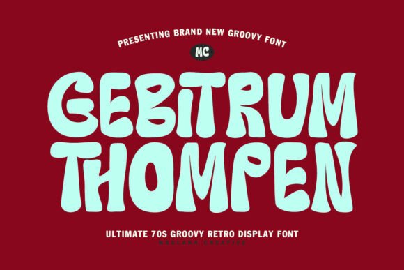 Gebitrum Thompen: The 70s Display Font for Bold Branding