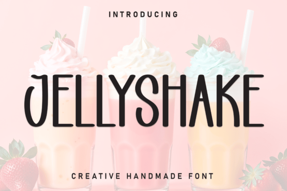 Jellyshake: The Whimsical Handwritten Display Font for Sweet Branding