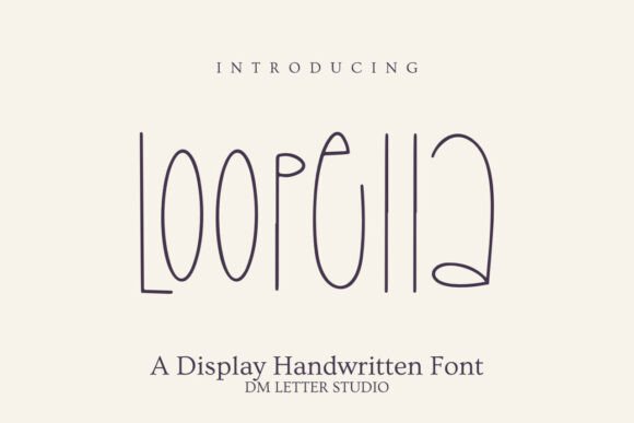 Loopela Font: The Playful Display Type for Campaign Headlines