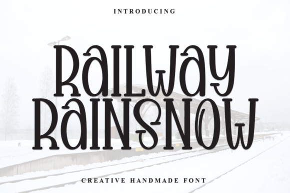 Railway Rainsnow: A Blissful Display Typeface for Branding