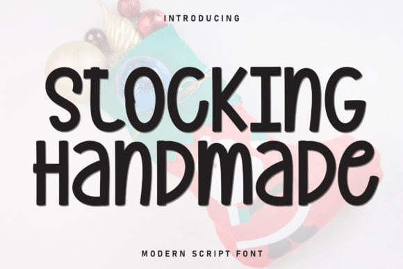 Stocking Handmade: The Perfect Display Font for Warm Digital Brands